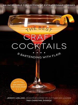 cover image of The Best Craft Cocktails & Bartending with Flair